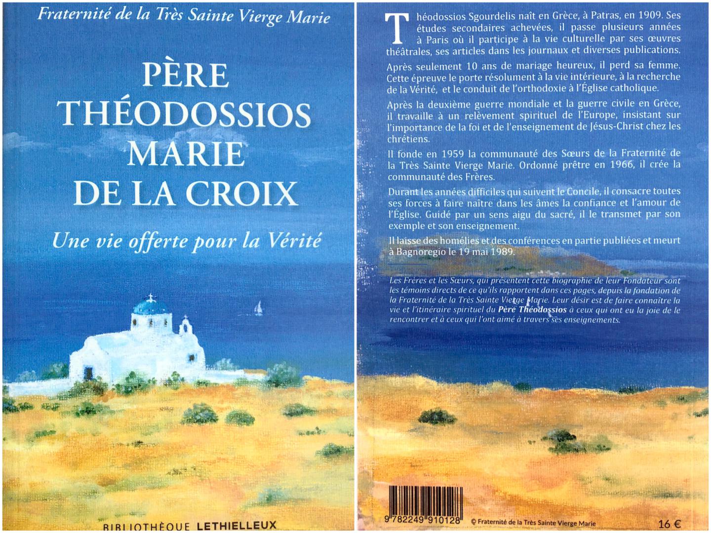Père Théodossios - Une vie offerte
